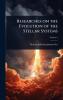Researches on the Evolution of the Stellar Systems