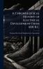 Chronological History of Electrical Development From 600 B.C.