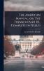American Manual or The Thinker (part III. Complete in Itself)
