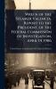 Wreck of the Steamer Valencia. Report to the President of the Federal Commission of Investigation April 14 1906