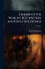 Library of the World's Best Mystery and Detective Stories