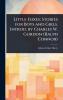 Little Foxes; Stories for Boys and Girls. Introd. by Charles W. Gordon (Ralph Connor)