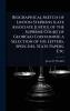 Biographical Sketch of Linton Stephens (late Associate Justice of the Supreme Court of Georgia) Containing a Selection of his Letters Speeches State Papers Etc