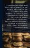 Commercial Paper And Bills of Exchange of the World; a Review of the General Methods Observed in Discounting Commercial Paper And Bills of Exchange Throughout the World With a Special Reference to Bank Acceptances Also a Brief History of the Origin And