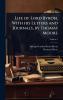 Life of Lord Byron With his Letters and Journals by Thomas Moore