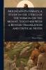 Mountain Pathways; a Study in the Ethics of the Sermon on the Mount Together With a Revised Translation and Critical Notes