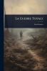 La Guerre Totale