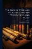 Book of Joshua in the Revised Version With Introd. and Notes