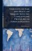Thoughts on war and Peace; an Inquiry Into the Conceptions Prevailing in Foreign Politics