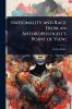 Nationality and Race From an Anthropologist's Point of View;