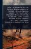 From the Atlantic to the Pacific; Reminiscences of Pioneer Life and Travels Across the Continent From New England to the Pacific Ocean by an old Soldier. Also a Graphic Account of his Army Experiences in the Civil War