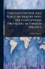 Thoughts on war and Peace; an Inquiry Into the Conceptions Prevailing in Foreign Politics