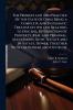 Probate law and Practice Of the State Of Ohio; Being a Complete and Systematic Treatise on the law Relating to Descent Distribution Of Property Real and Personal Successions Both Testate and Intestate Dower Together With the Powers and Duties Of