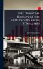 Financial History of the United States From 1774 to 1885