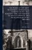 Works of the Most Reverend Father in God John Bramhall D.D. Sometime Lord Archibishop of Armagh Primate and Metropolitan of all Ireland