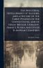 Industrial Development of Nations and a History of the Tariff Policies of the United States and of Great Britain Germany France Russia and Other European Countries