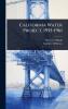 California Water Project 1955-1961