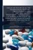 Origin and History of all the Pharmacopeial Vegetable Drugs Chemicals and Preparations With Bibliography... Prepared Under the Auspices of and pub. by the American Drug Manufacturers' Association Washington D.C