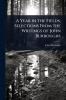 Year in the Fields; Selections From the Writings of John Burroughs