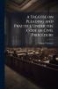 Treatise on Pleading and Practice Under the Code of Civil Procedure