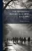 The President's Report July 1892-July 1902