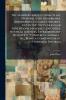 Manners and Customs of all Nations; Also Remarkable Biographies Notable Histories Eccentric Sects Singular Inventions Natural Curiosities Mystical Sciences Extraordinary Buildings Wonderful Animals -&c. Being a Compendium of Universal Informa