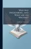 Who was Swedenborg and What are his Writing?