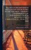 Record of Inscriptions in the Cemetery and Building of the Unitarian Formerly Denominated the Independent Church Archdale Street Charleston S.C. From 1777-1860