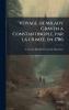 Voyage de Milady Graven a Constantinople par la crimÃ(c)e en 1786