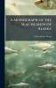 A Monograph of the Seal-islands of Alaska