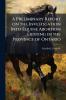 Preliminary Report on the Investigation Into Equine Abortion Existing in the Province of Ontario
