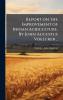 Report on the Improvement of Indian Agriculture. By John Augustus Voelcker ..