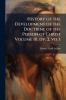 History of the Development of the Doctrine of the Person of Christ Volume 10 dv. 2 vo. 1