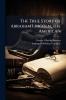 The True Story of Abraham Lincoln the American