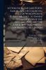 Letters From the Lake Poets Samuel Taylor Coleridge William Wordsworth Robert Southey to Daniel Stuart Editor of the Morning Post and the Courier 1800-1838. Printed for Private Circulation