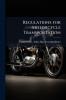 Regulations for Motorcycle Transportation