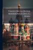 Viaggi Nella Russia Meridionale Di G.G. Kohl