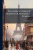Paul Bercy's French Reader for Advanced Classes