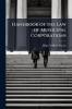 Handbook of the Law of Municipal Corporations