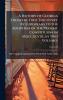 A History of Georgia From the First Discovery by Europeans to the Adoption of the Present Constituion in Mdccxcviii. in Two Volumes