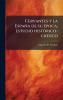 Cervantes y la EspaÃ±a de su Ã©poca; estudio histÃ³rico-crÃ­tico