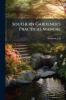 Southern Gardener's Practical Manual