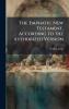 The Emphatic New Testament According to the Authorized Version