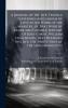 A Journal of the Life Travels Sufferings and Labour of Love in the Work of the Ministry of That Worthy Elder and Faithful Servant of Jesus Christ William Edmundson who Departed This Life the Thirty First of the Sixth Month 1712