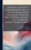 Applauso di poetici componimenti per la felice promozione alla sacra porpora dell'eminmo. e revmo. Sig. Cardinale Angelo Maria Durini