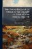 The Parish Register of Thirsk in the County of York North Riding. 1556-1721