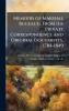 Memoirs of Marshal Bugeaud From his Private Correspondence and Original Documents 1784-1849
