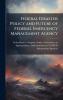 Federal Disaster Policy and Future of Federal Emergency Management Agency