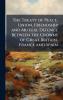 The Treaty of Peace Union Friendship and Mutual Defence Between the Crowns of Great Britain France and Spain