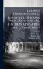 Life and Correspondence. Edited by J.E. Ryland With Notices of Mr. Foster as a Preacher and a Companion